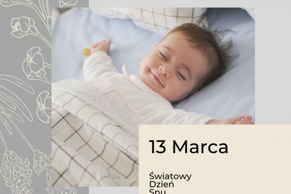 Zdrowy Sen – 13 Marca Światowy Dzień Snu