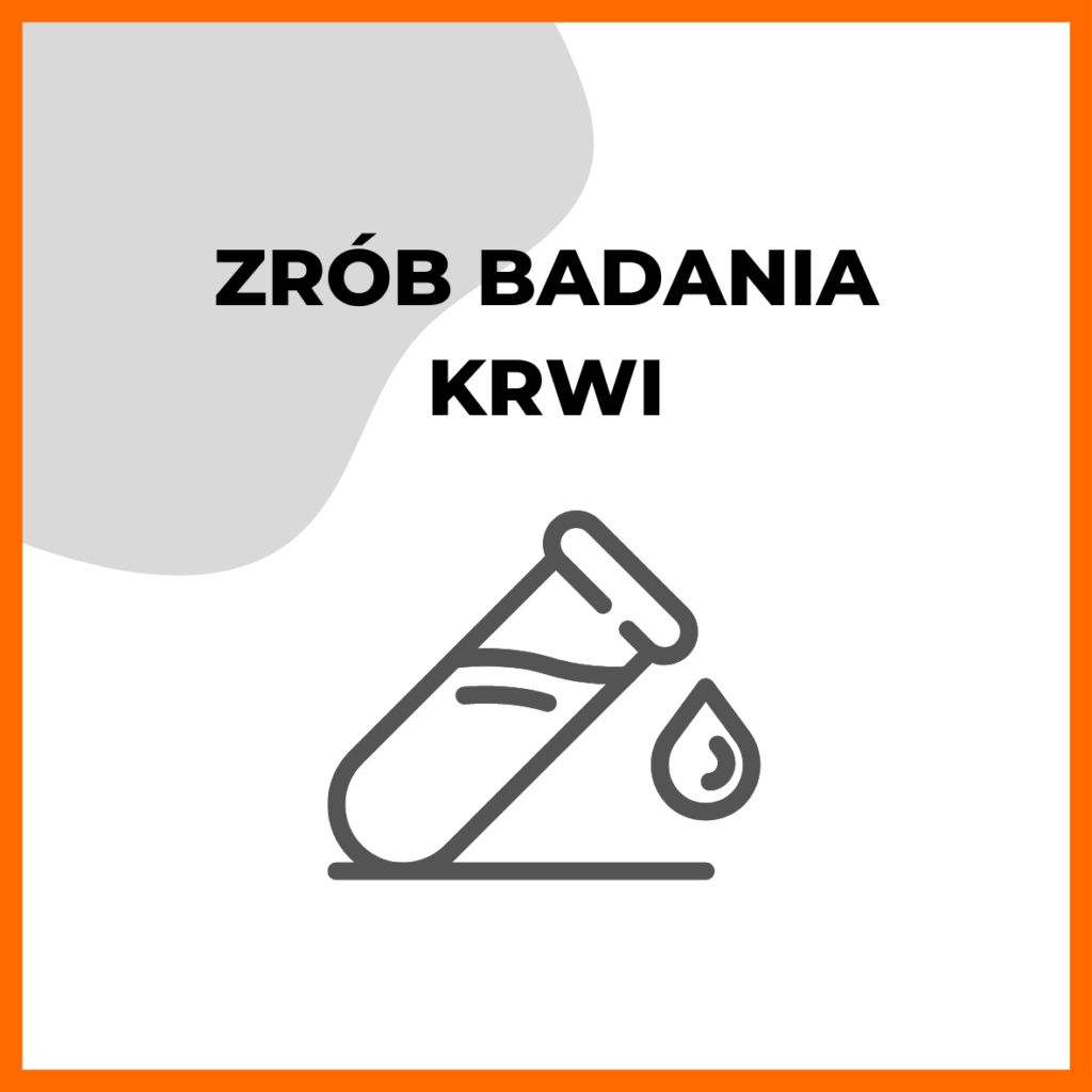 zrób badania krwi
