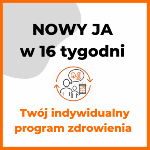 NOWY JA - 16 tygodniowy program powrotu do zdrowia